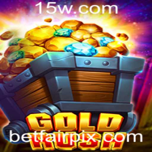 Explorando o Fascinante Mundo de GoldRush na Betfair