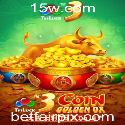 Descubra o Fascinante Mundo de 3CoinGoldenOX com Betfair