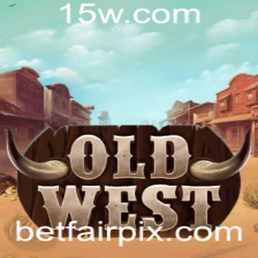 OldWest: A Nova Aposta no Universo dos Jogos de Faroeste na Betfair